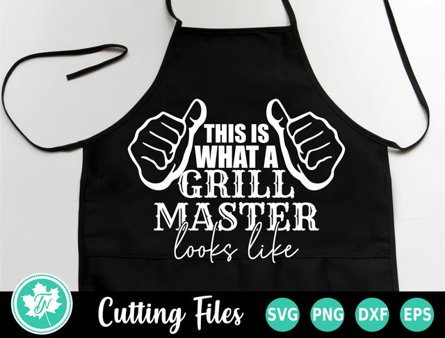 Grilling SVG | BBQ SVG | This is What a Grill Master Looks Like SVG TrueNorthImagesCA 