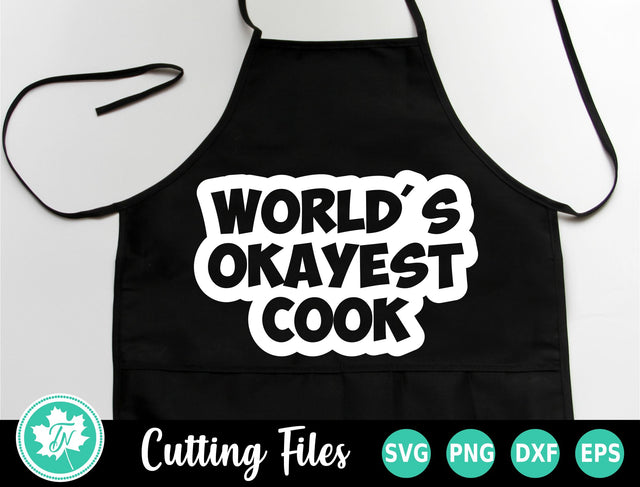Grilling SVG | BBQ SVG | World's Okayest Cook SVG TrueNorthImagesCA 