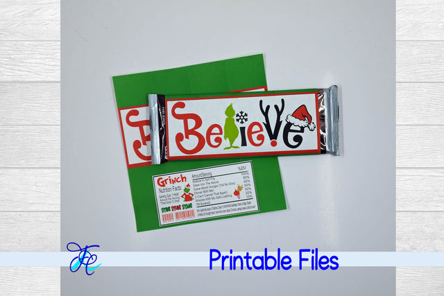 Grinch Believe Candy Bar Wrapper SVG Family Creations 