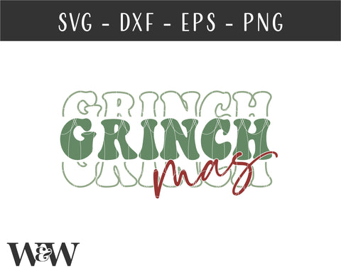 Grinchmas SVG | Christmas Shirt SVG SVG Wood And Walt 