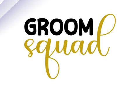 Groom squad SVG SVG Regulrcrative 