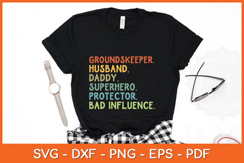 Groundskeeper Husband Daddy Superhero Dad Svg Png Dxf Digital Cutting File SVG Helal 