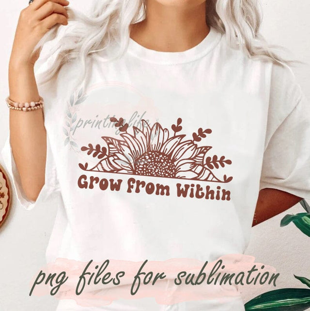 Grow From Within Png, Sunflower Png, Love Grows Here Png, Mother's Day Png, Floral Png, Watercolor Sunflowers Png, Christian Png, Christian Cross Png Sublimation PrintingLife 