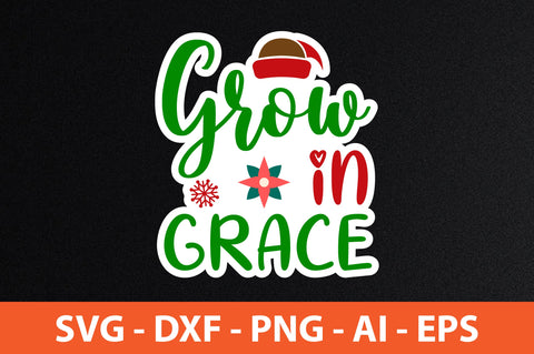 Grow in Grace-svg SVG nirmal108roy 