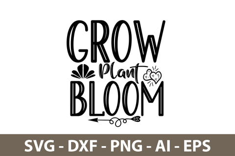 Grow Plant Bloom svg SVG nirmal108roy 