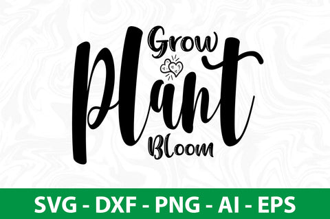 Grow plant bloom svg SVG nirmal108roy 