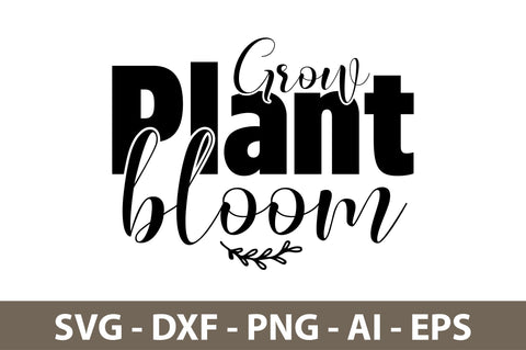 Grow plant bloom svg SVG nirmal108roy 