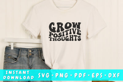 Grow positive thoughts wavy SVG, Mental health SVG, Groovy SVG SVG HappyDesignStudio 
