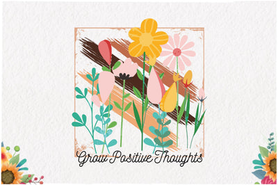 Grow Positive Thoughts Wildflowers Sublimation Sublimation Jagonath Roy 