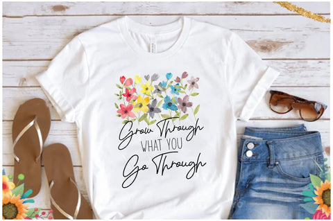 Grow Through What You Go Through Png Sublimation Jagonath Roy 