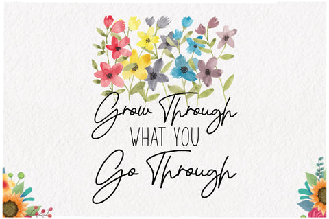 Grow Through What You Go Through Png Sublimation Jagonath Roy 
