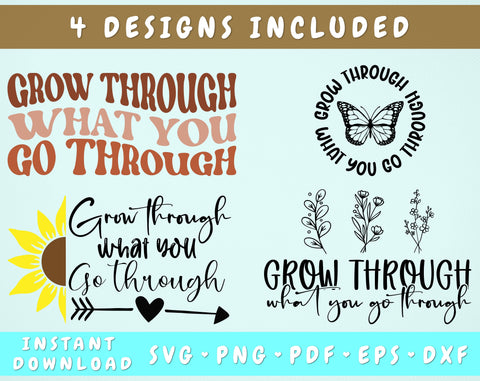 Grow Through What You Go Through SVG Bundle, 4 Designs, Butterfly SVG, Sunflower SVG, Motivational SVG Cut Files For Cricut, Silhouette SVG HappyDesignStudio 