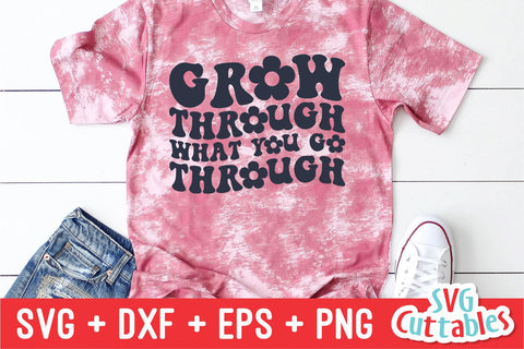 Grow Through What You Go Through svg - Mental Health svg - dxf - eps - png - Inspirational - Silhouette - Cricut - Digital File SVG Svg Cuttables 