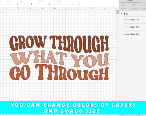 Grow Through What You Go Through SVG, Positive Quote SVG, Motivational Saying SVG, Inspirational Quote SVG SVG HappyDesignStudio 