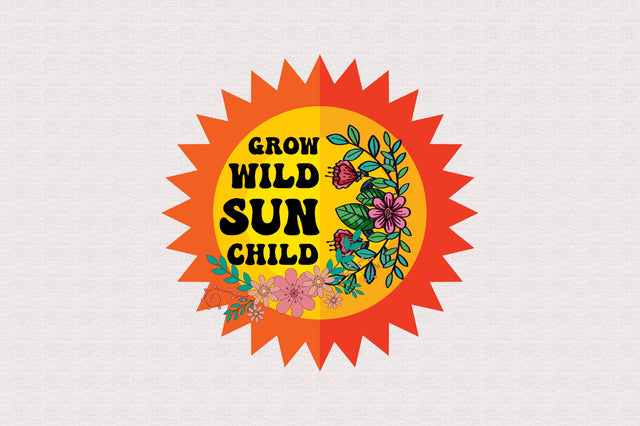 Grow Wild Sun Child Sublimation Sublimation Rupkotha 