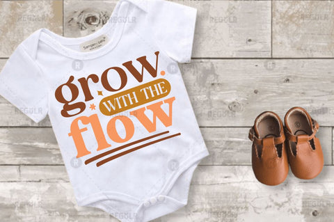 Grow with the flow SVG SVG Regulrcrative 