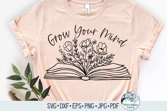 Grow Your Mind Svg SVG Wispy Willow Designs 
