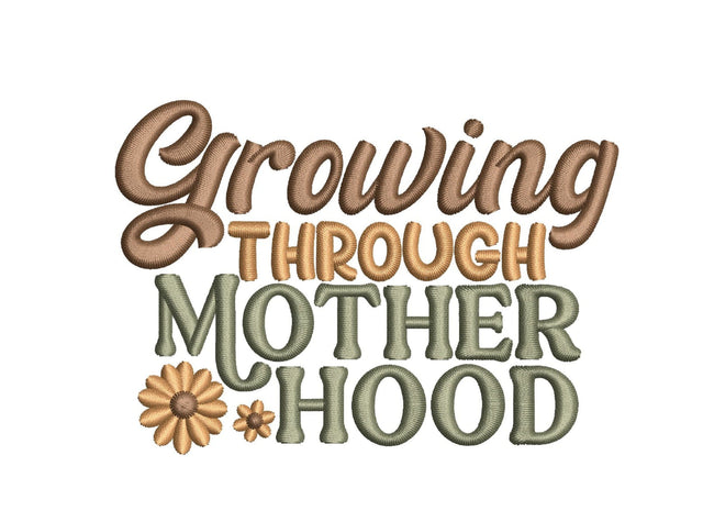 Growing Through Motherhood Embroidery Design, Mothers Day Embroidery File, 4 sizes, Instant Download Embroidery/Applique DESIGNS Nino Nadaraia 