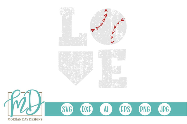 Grunge Baseball Love SVG Morgan Day Designs 