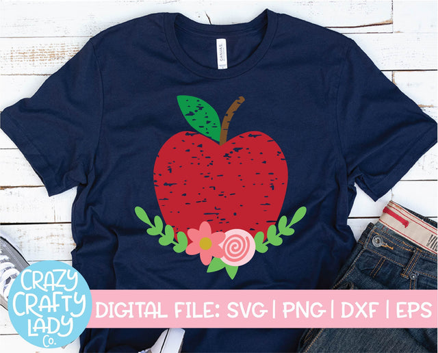 Grunge Floral Apple | Back to School SVG Cut File SVG Crazy Crafty Lady Co. 
