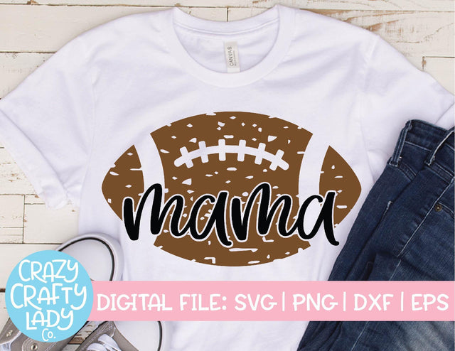 Grunge Football Mama | Distressed Sports SVG Cut File SVG Crazy Crafty Lady Co. 