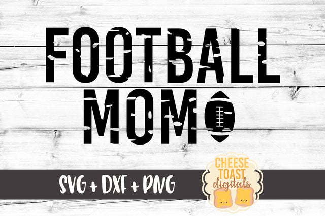 Grunge Football Mom SVG Cheese Toast Digitals 