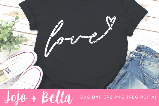Grunge Love SVG, Love Quote svg, Grunge svg, Valentines Quote SVG, Valentines Sign Svg, Valentines Quote Svg, SVG files for Cricut, Silhouette, Sublimation SVG Jojo&Bella 