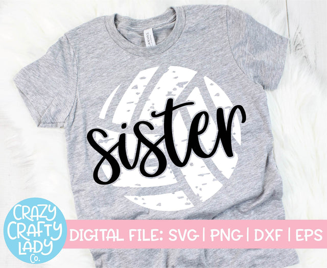 Grunge Volleyball Sister | Distressed Sports SVG Cut File SVG Crazy Crafty Lady Co. 
