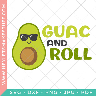 Guac and Roll SVG Hey Let's Make Stuff 