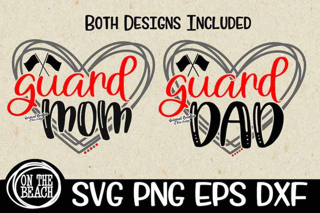 Guard Mom Guard Dad | Both Design Included |SVG DXF EPS PNG SVG On the Beach Boutique 