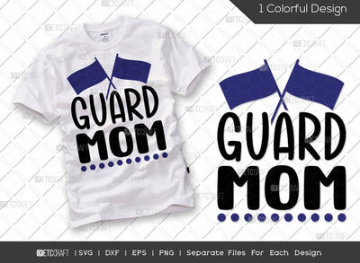 Guard Mom SVG Cut File | Color Guard Rifle Svg | Color Guard Svg | Band Family Svg | Winter Guard Svg | Color Guard Flag Svg | Color Guard Quote SVG ETC Craft 