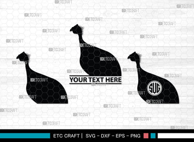 Guinea Fowl Monogram, Guinea Fowl Silhouette, Guinea Fowl SVG, Fowl Svg, Guinea Hens Svg, SB00277 SVG ETC Craft 