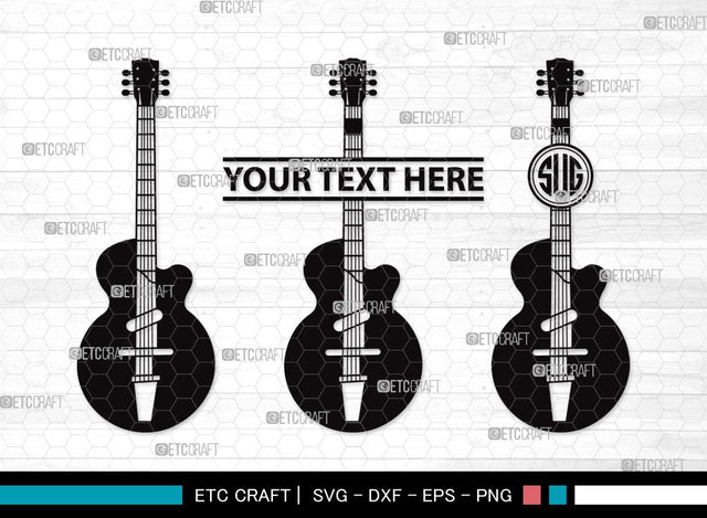 Guitar Monogram SVG | Electric Guitar Svg | Guitar Svg | Guitar Wall Svg | Musical Instrument | Guitar Clipart SVG ETC Craft 