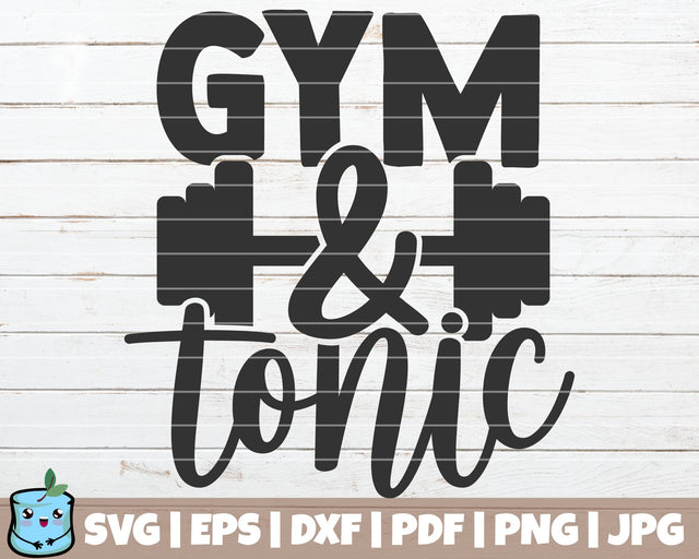 Gym And Tonic SVG MintyMarshmallows 
