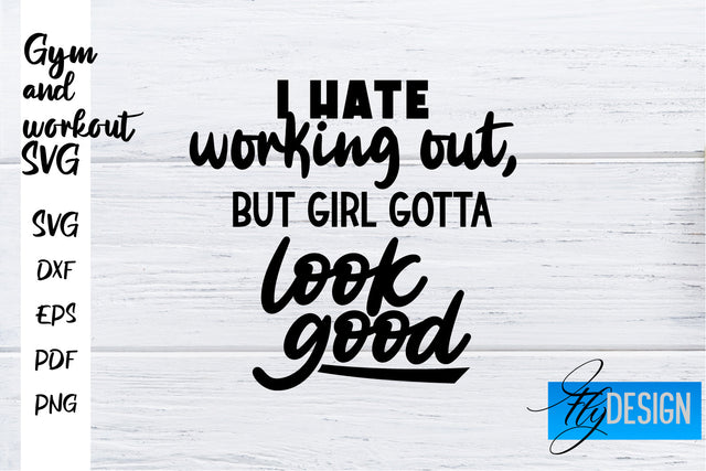 Gym and Workout SVG | Gym Quotes SVG | Workout Quotes SVG SVG Fly Design 