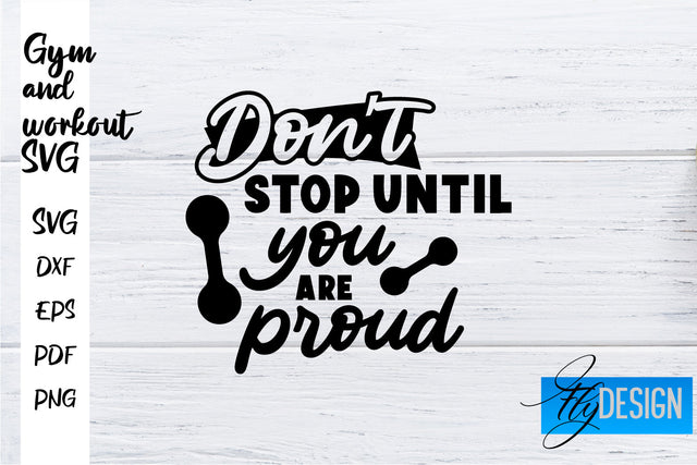 Gym and Workout SVG | Gym Quotes SVG | Workout Quotes SVG SVG Fly Design 