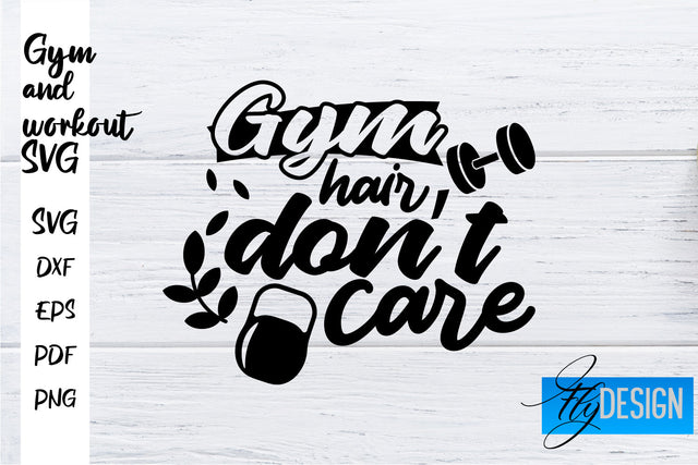 Gym and Workout SVG | Gym Quotes SVG | Workout Quotes SVG SVG Fly Design 