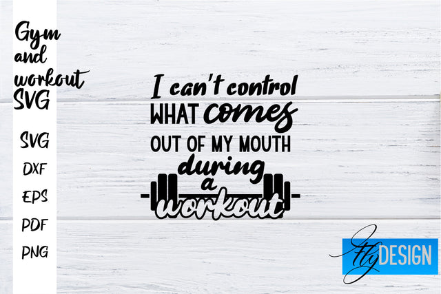 Gym and Workout SVG | Gym Quotes SVG | Workout Quotes SVG SVG Fly Design 