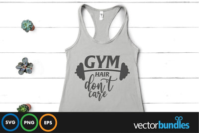 Gym hair don't care quote svg SVG vectorbundles 