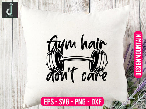 gym hair don't care Svg Design SVG Alihossainbd 