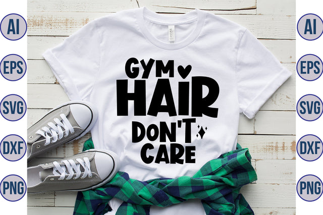 gym hair don't care svg SVG orpitasn 