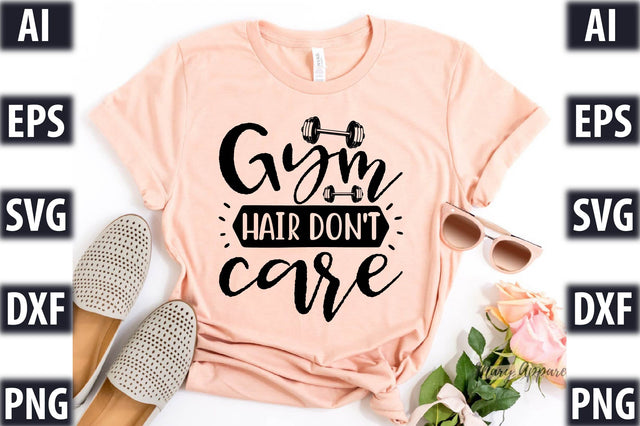 Gym hair don't care SVG SVGista 