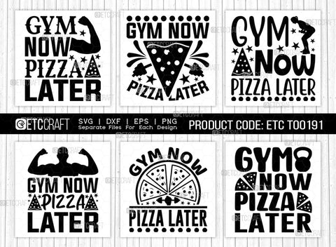 Gym Now Pizza Later SVG Bundle, Weights Svg, Gym Svg, Fitness Svg, Workout Svg, Bodybuilding Svg, Gym Quotes, ETC T00191 SVG ETC Craft 