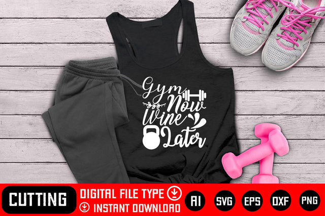 Gym Now Wine Later SVG CraftlabSvg29 