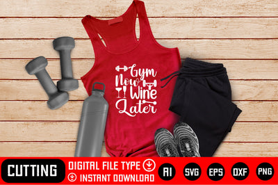 Gym Now Wine Later SVG CraftlabSvg29 