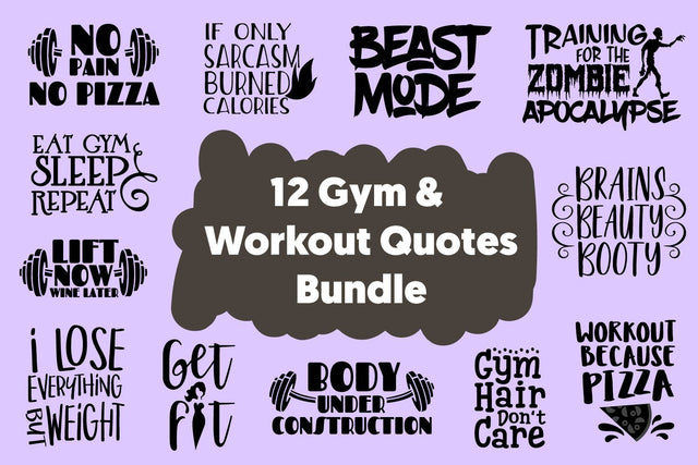 Gym & Workout Quotes Bundle SVG DXF PNG PDF JPG SVG Digitals by Hanna 