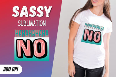 HAHAHAHAHA NO Sublimation SVG SvgOcean 