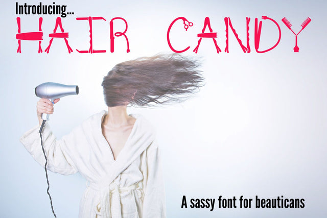 Hair Candy - A Sassy Font for Beauticians Font Lakeside Cottage Arts 