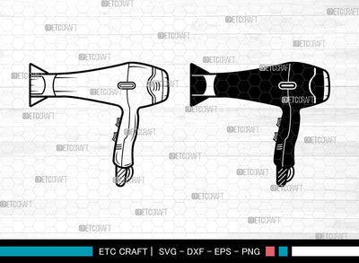 Hair Dryer SVG, Blow Dryer Svg, Barber Tools Svg, Hair Dryer Svg SVG ETC Craft 