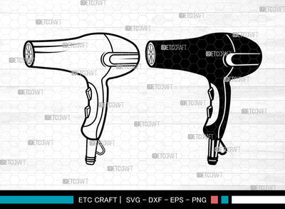 Hair Dryer SVG, Blow Dryer Svg, Barber Tools Svg, Hair Dryer Svg SVG ETC Craft 